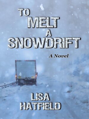 cover image of To Melt a Snowdrift